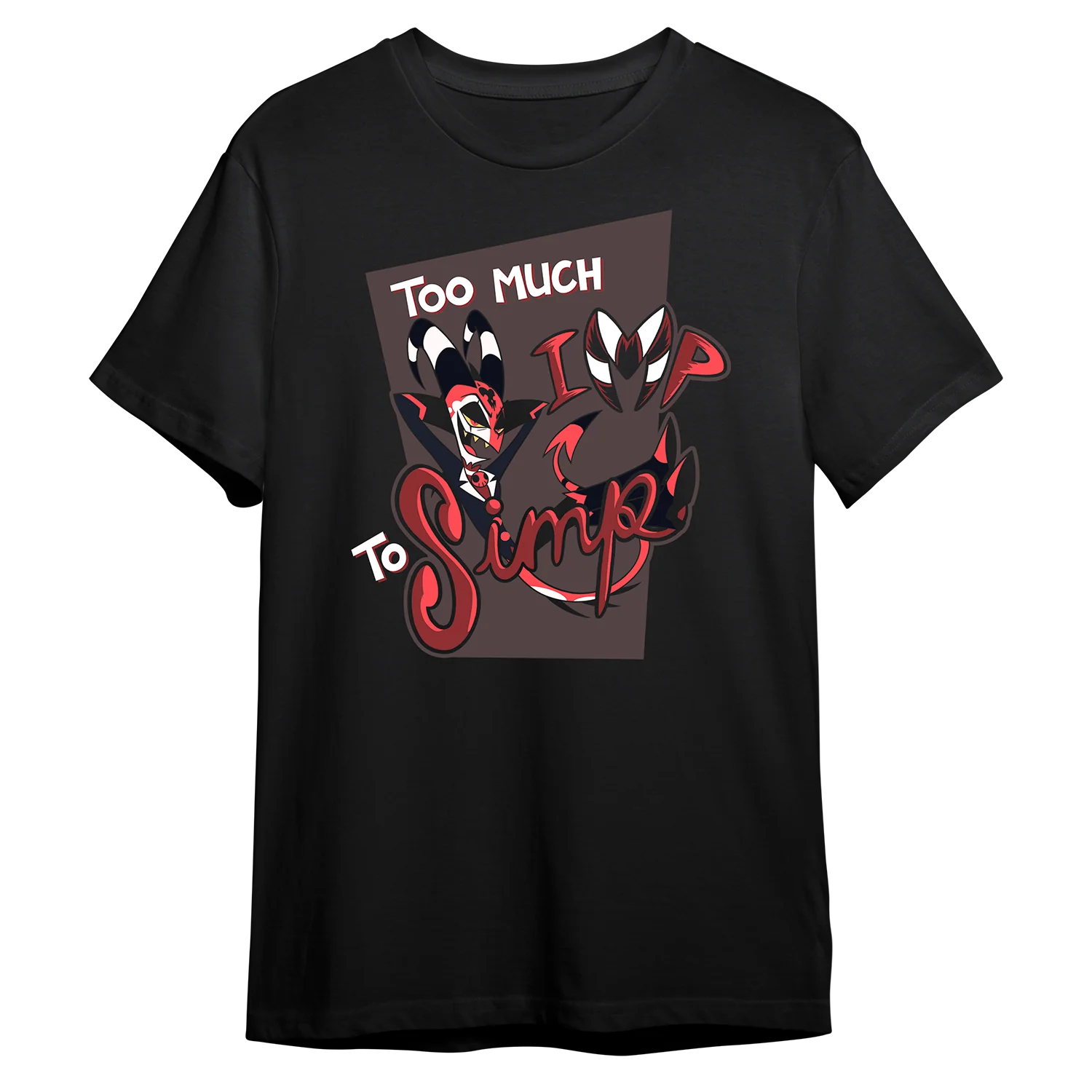 Too much IMP to Simp T-Shirt - Image 2